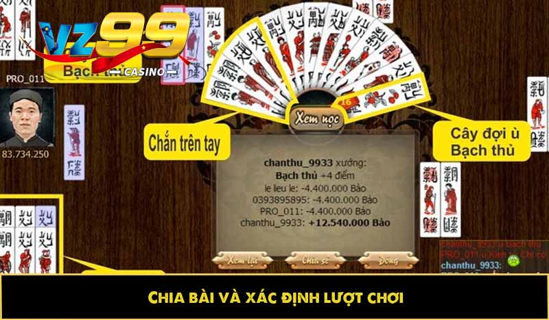 Chia bài và xác định lượt chơi